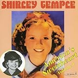 シャーリー・テンプル 様 Shirley Temple | 美しき女たち男たち
